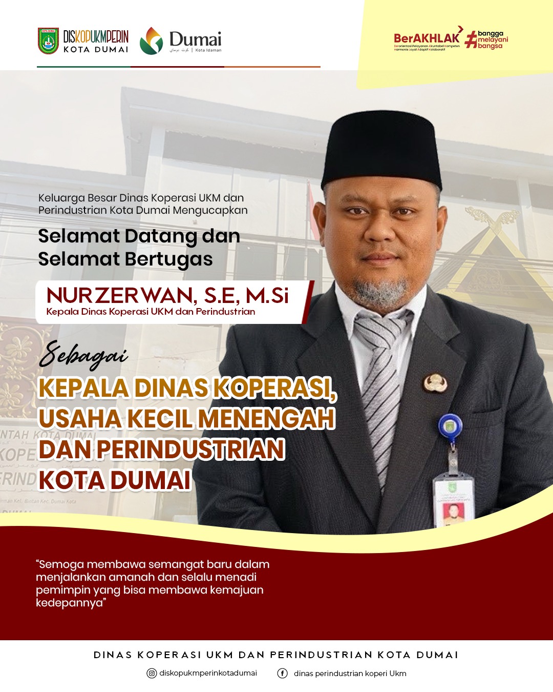 SELAMAT DATANG DAN SELAMAT BERTUGAS